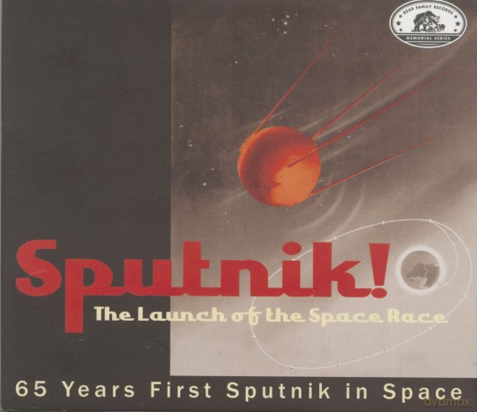Sputnik - The Launch Of The Space Race [CD]
