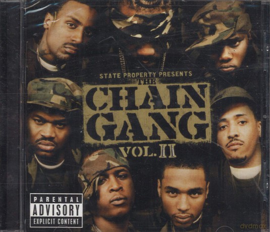 State Property Presents the Chain Gang Vol. II [CD]