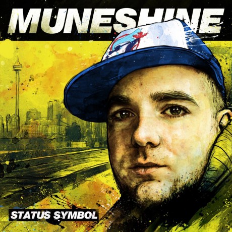 Muneshine: Status Symbol [CD]