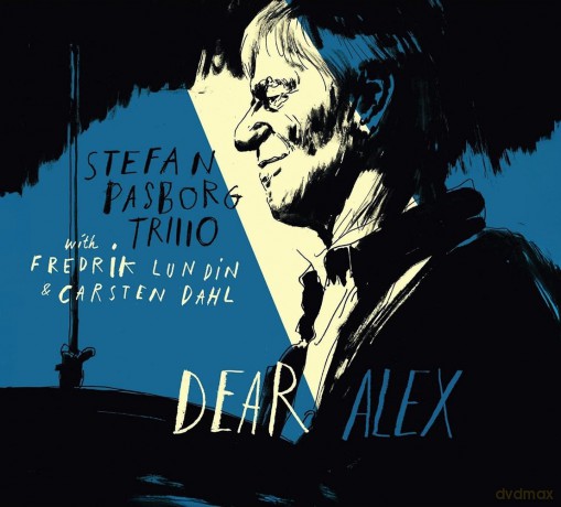 Stefan Pasborg: Stefan Pasborg - Dear Alex [CD]