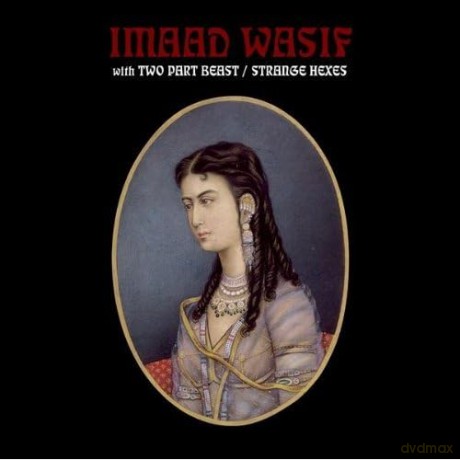 Imaad Wasif: Strange Hexes [CD]