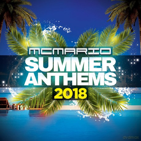 Mc Mario: Summer Anthems 2018 [CD]