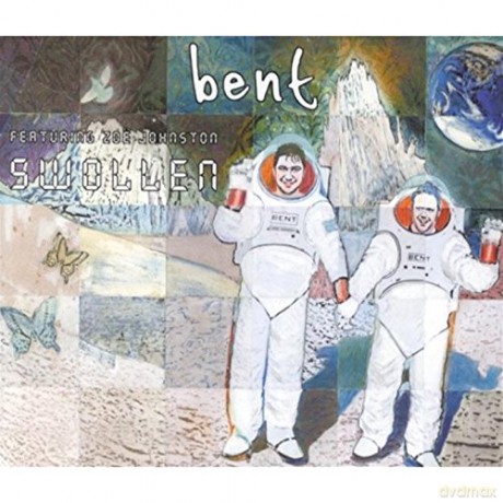 Bent Feat. Zoe Johnston: Swollen [CD]