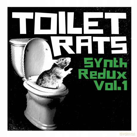 Toilet Rats: Synth Redux 1 [CD]