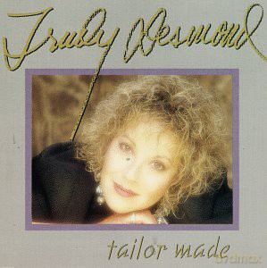 Trudy Desmond: Tailor Made [CD]