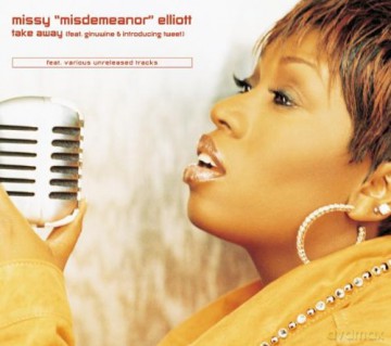 Missy "misdemeanor" Elliott Feat. Ginuwine And Tweet: Take Away [CD]