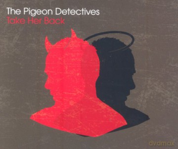 Pigeon Detectives: Take Her Back [CD]