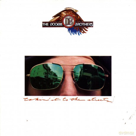 The Doobie Brothers: Takin It to the Streets [CD]