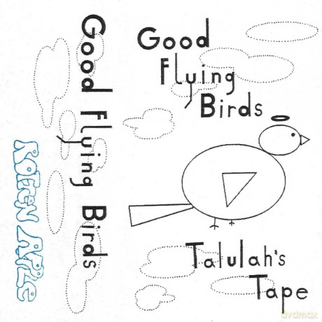 Good Flying Birds: Talulah S Tape [CD]