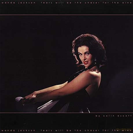 Wanda Jackson: Tears Will Be The Chaser [8CD]
