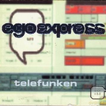Ego Express: Telefunken [CD]