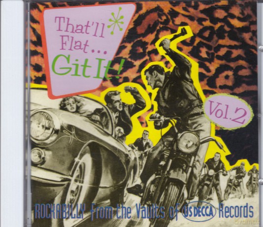 That Ll Flat Git It Vol 02 (Decca) [CD]