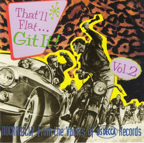 That Ll Flat Git It Vol 02 (Decca) [CD]