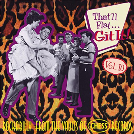 That Ll Flat Git It Vol 10 (Chess) [CD]