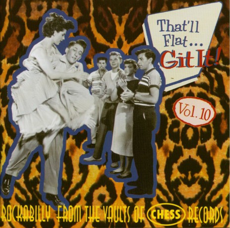 That Ll Flat Git It Vol 10 (Chess) [CD]
