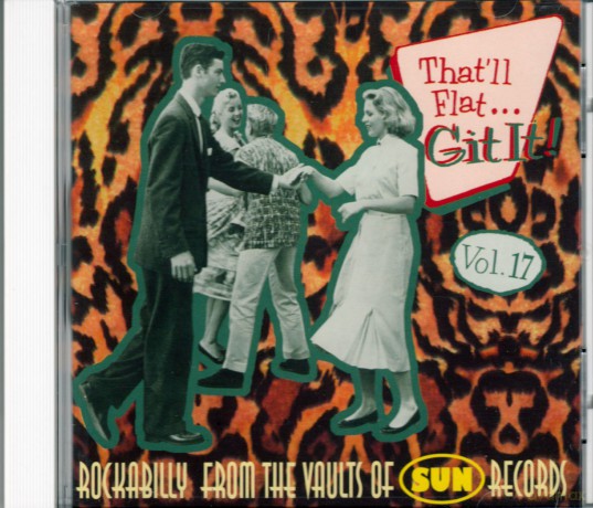 That Ll Flat Git It Vol 17 (Sun) [CD]