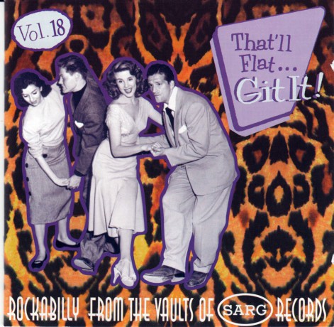 That Ll Flat Git It Vol 18 (Sarg) [CD]