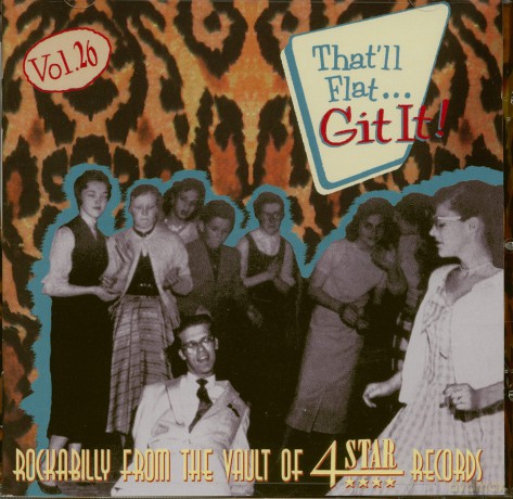 That Ll Flat Git It Vol 26 (4 Star Records) [CD]