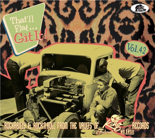 That Ll Flat Git It Vol 42 (King Federal And Deluxe) [CD]