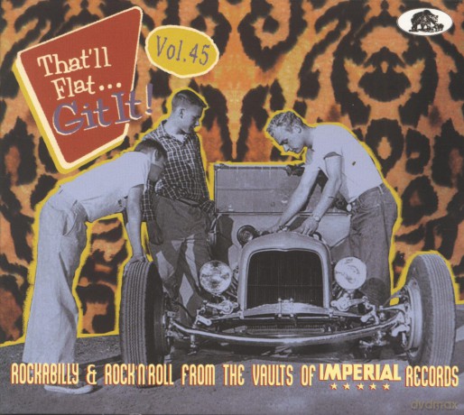 That Ll Flat Git It Vol 45 (Imperial) [CD]