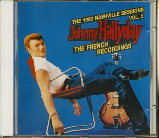 Johnny Hallyday: The 1962 Nashville Sessions Vol 2 (French) [CD]