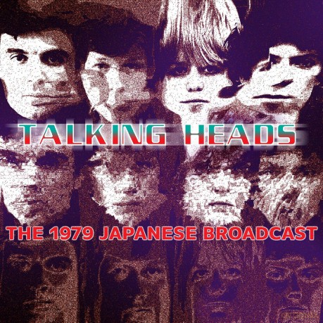 Talking Heads: The 1979 Japanese Broadcast [CD]