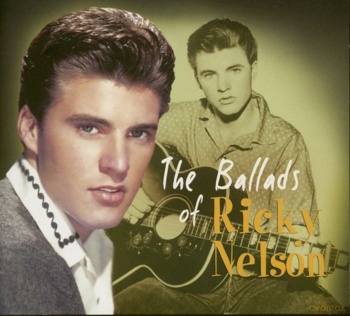 Ricky Nelson: The Ballads Of Ricky Nelson [CD]