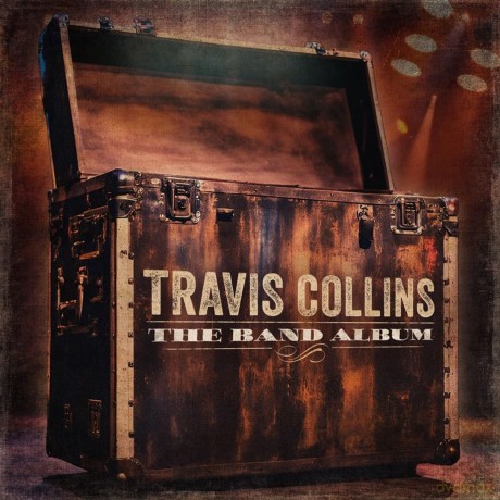 Travis Collins: The Band Album [CD]