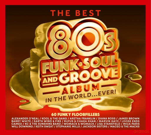 The Best 80s Funk Soul Groove Album In The World...Ever [CD]