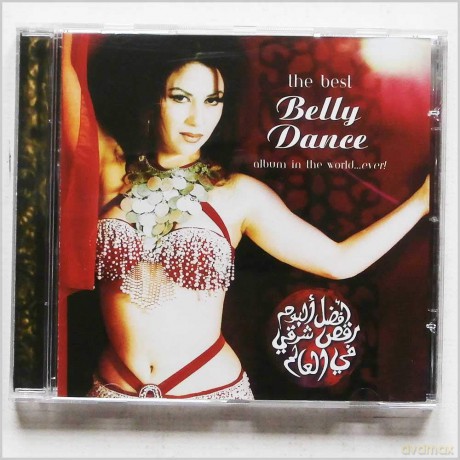 The Best Belly Dance Album in the World... Ever! [CD]
