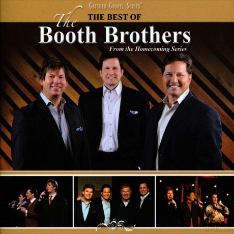 Booth Brothers: The Best of Booth Brothers [CD]