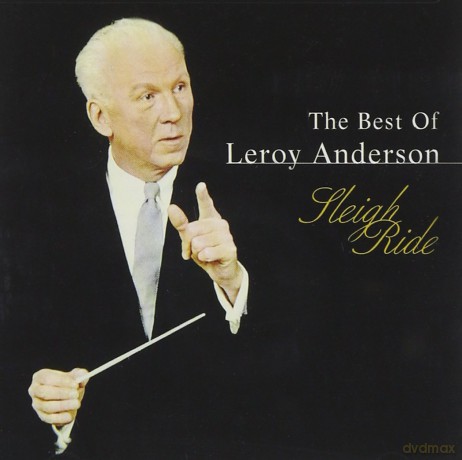 Leroy Anderson: The Best of Leroy Anderson [CD]