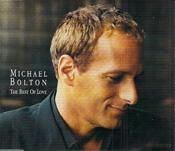 Michael Bolton: The Best Of Love [CD]