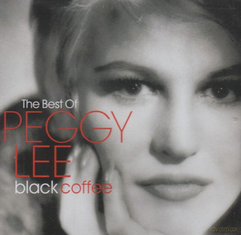 Peggy Lee: The Best of Peggy Lee: Black Coffee [2CD]