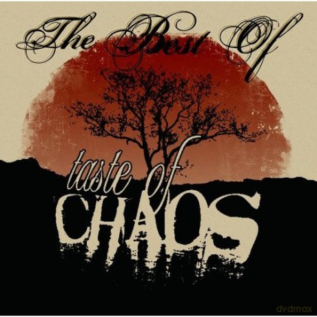 The Best of Taste of Chaos [CD]