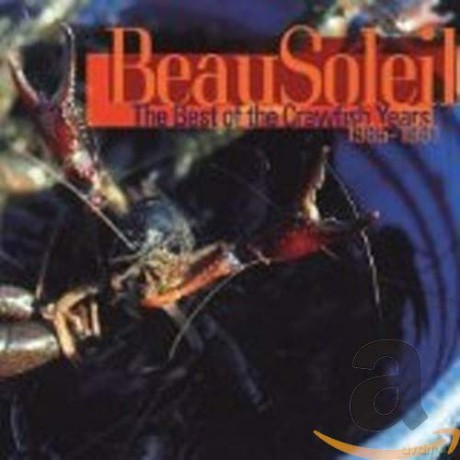 Beausoleil: The Best of the Crawfish Years [CD]