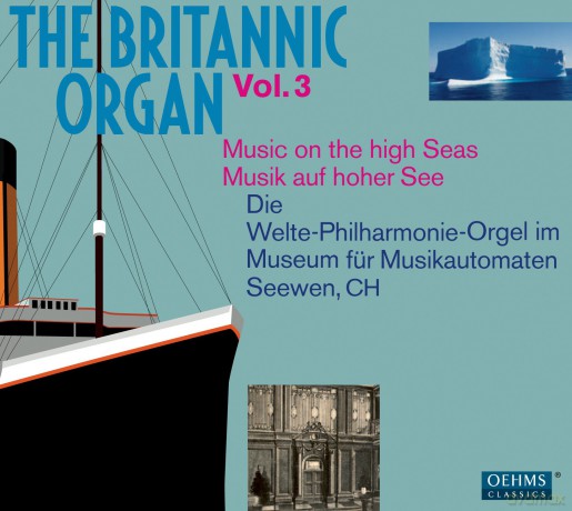 The Britannic Organ, Vol. 3 [2CD]