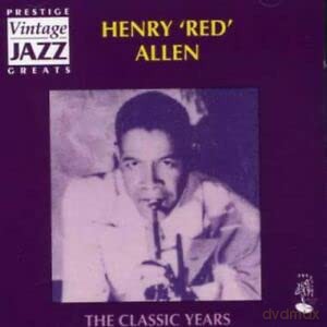 Henry 'Red' Allen: The Classic Years [CD]