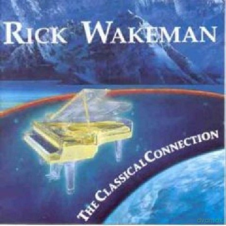 Rick Wakeman: The Classical Connection vol.2 [CD]