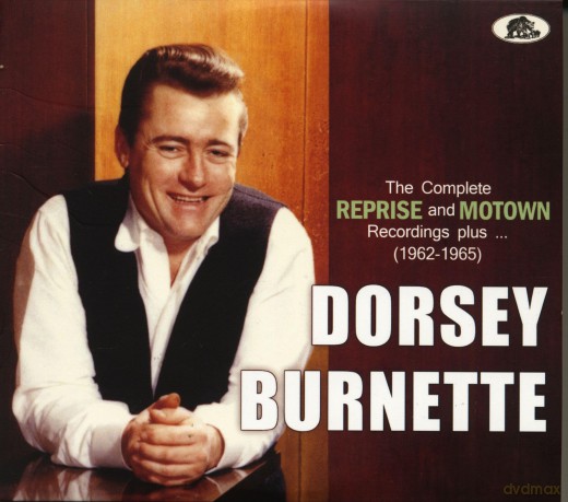 Dorsey Burnette: The Complete Reprise And Motown Recordings Plus (1962-1966) [2CD]