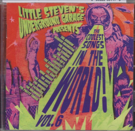 Little Stevens Underground Garage: The Coolest Songs in the World, Vol. 6 [CD]
