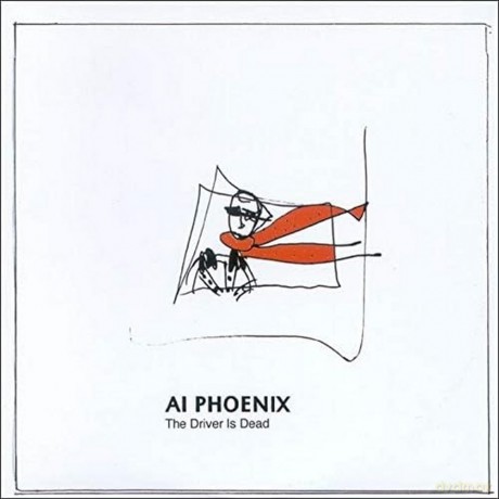 Ai Phoenix: The Driver's Dead [CD]