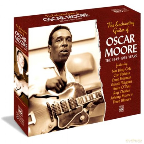 Oscar Moore: The Enchanting Guitar Of The 1945 - 1965 Years [CD]