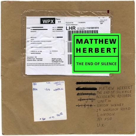 Matthew Herbert: The End of Silence [CD]