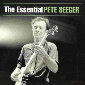 Pete Seeger: The Essential Pete Seeger [CD]