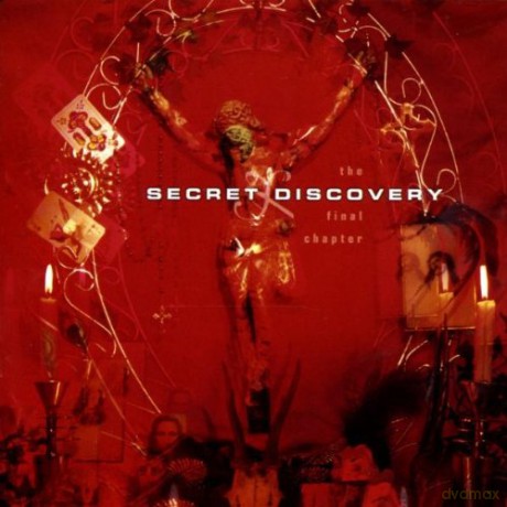 Secret Discovery: The Final Chapter [CD]