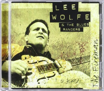 Lee Wolfe: The Fireman [CD]