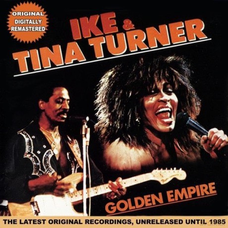Ike & Tina Turner: The Golden Empire [CD]