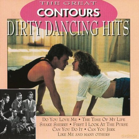 Contours: The Great Dirty Dancing Hits [CD]