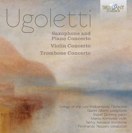 Paolo Ugoletti: Three Concertos - Strings Of Lviv Philarmonic Orchestra [CD]
